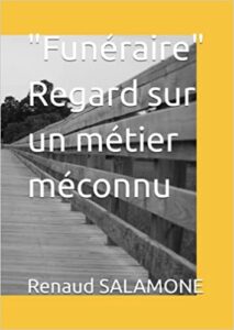 Livre "funéraire, regard sur un métier méconnu"